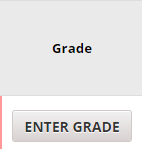 Grade field with an "Enter Grade" Button